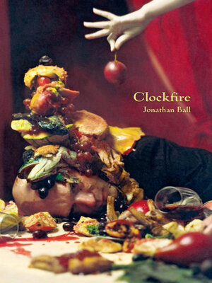 cover image of Clockfire